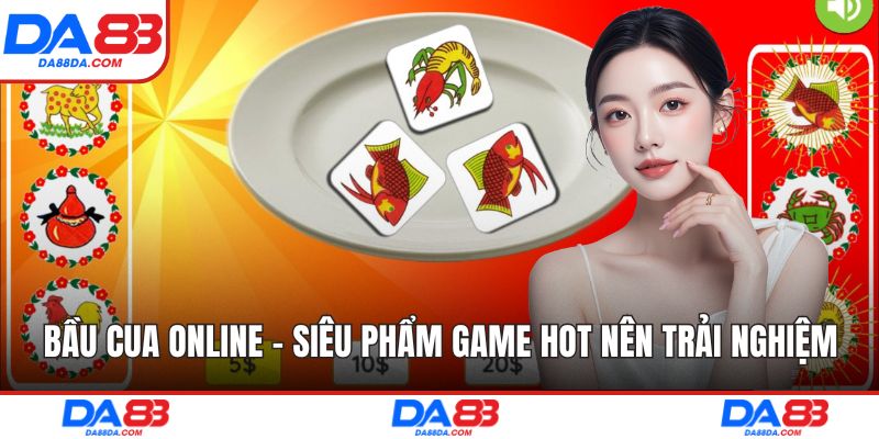 bầu cua online