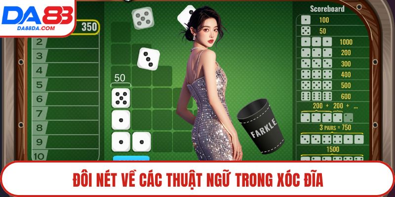 Đôi nét về các thuật ngữ trong xóc đĩa