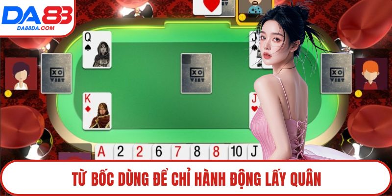 Từ bốc dùng để chỉ hành động lấy quân